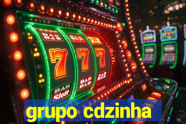 grupo cdzinha